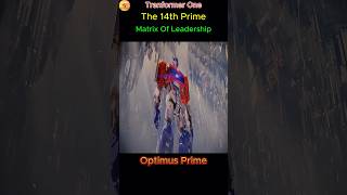 The 14th prime  The matrix of leadership Tranformer One pandareview tranformerone optimusprime [upl. by Maccarone]