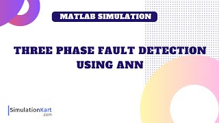 Three Phase Fault Detection using ANN Artificial Neural Network  MATLAB Simulink [upl. by Olaf]