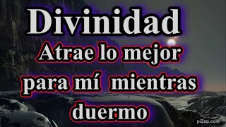 🙌 El más profundo dormir Divinidad ATRAE lo MEJOR para mí💕 Sanación durmiendo [upl. by Yoho]