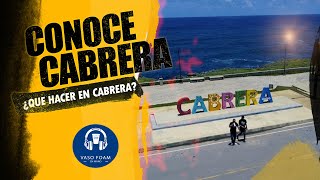 ¿Que hacer en Cabrera  Bonitos lugares para visitar en Familia  Cabrera [upl. by Ydissahc]