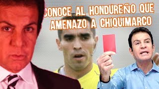 Conoce al Narrador Hondureño que Amenazó a Chiquimarco nasralla vs mexico Boser Salseo [upl. by Nicodemus]