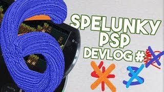 Spelunky PSP devlog 6 [upl. by Anivlek473]