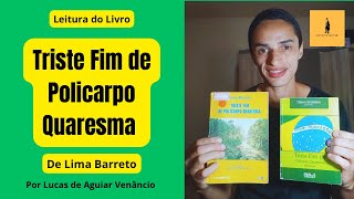 Leitura do Livro quotTriste Fim de Policarpo Quaresmaquot de Lima Barreto  Parte 5 [upl. by Honey229]