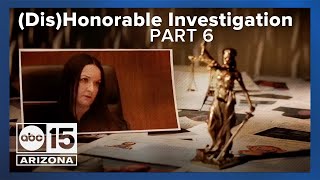 ABC15s disHonorable investigation part 6 [upl. by Hastie279]