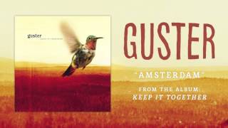 Guster  quotAmsterdamquot Best Quality [upl. by Ahselak]