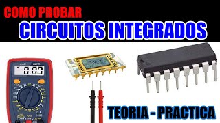 ✅ COMO PROBAR CUALQUIER CIRCUITO INTEGRADO  TIPS MAS COMUNES EN LOS DIAGNOSTICOS ELECTRONICOS [upl. by Llednik]