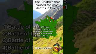 the 5 battles that caused the most deaths in france history europe map geography mapping [upl. by Flavio]