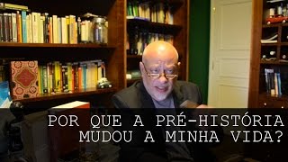 Por que a préhistória mudou a minha vida  Luiz Felipe Pondé [upl. by Gotcher831]