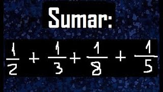 Suma de 4 fracciones método para sumar varias fracciones [upl. by Sherry]