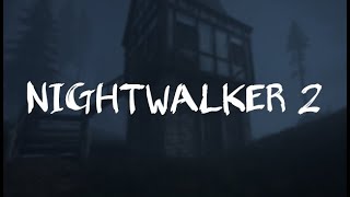 Nightwalker 2 [upl. by Elatsyrc]