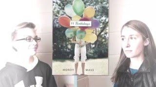 11 Birthdays by Wendy Mass Book Trailer [upl. by Giffer]