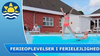 Ferieoplevelser i ferielejlighed [upl. by Leela]