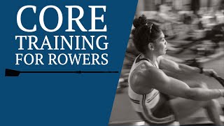 Core Training for Rowers [upl. by Elinnet]