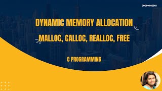 10 Dynamic Memory Allocation using malloc calloc realloc and free function [upl. by Locin]