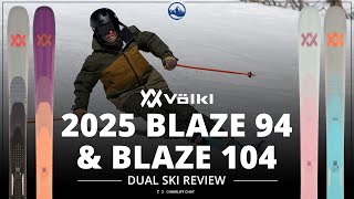 2025 Volkl Blaze 94 and Blaze 104 Ski Review and Collection Updates with SkiEssentialscom [upl. by Reffinej]