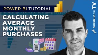 Calculating Average Monthly Purchases In Power BI Using DAX 2023 Update [upl. by Xavier]