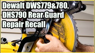 Dewalt DWS779 DWS780 DHS790 Rear Guard Recall Repair [upl. by Towney]