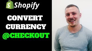 Shopify Convert Currency At Checkout Based On Location  Shopify 2019 [upl. by Toomay]