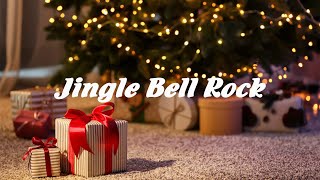 Jingle Bell Rock Lyrics [upl. by Cooperman]