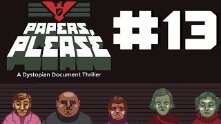 Papers Please w UDJ and TheNSCL  Episode 13  Second Season Spinoff [upl. by Alek]