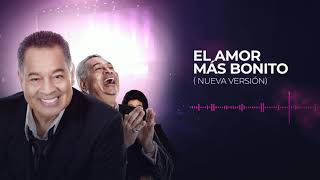 Tito Nieves  El Amor Más Bonito Audio Oficial [upl. by Learsi]