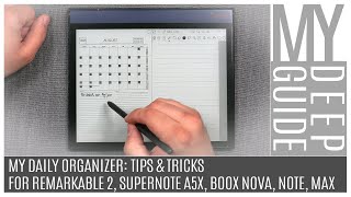 My Daily Organizer Tips amp Tricks For Remarkable 2 Supernote A5X A6X Boox Nova Note Max Lumi [upl. by Oralie42]