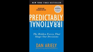 Predictably Irrational  Dan Ariely Part 1 [upl. by Zweig620]