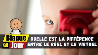 Un petit garçon demande à son papa quelle est la différence entre le réel et le virtuel 🤑 Blague [upl. by Duggan]