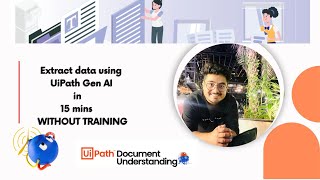 Data Extraction using UiPath Generative AI Extractor and Classifier Tutorial [upl. by Salohcin]