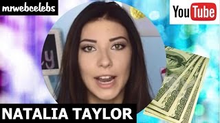 How much money does NATALIA TAYLOR make on YouTube 2016 [upl. by Aztinay]