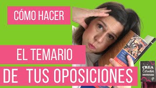 📝 CÓMO hacer el TEMARIO para las OPOSICIONES DOCENTES 👩🏻‍🏫 [upl. by Atiuqat385]