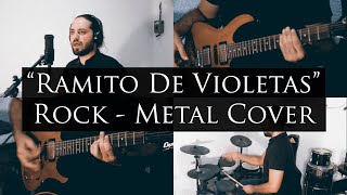 Cumbia Metalera Ramito De Violetas ðŸ’  ROCK  METAL Cover [upl. by Marlee440]