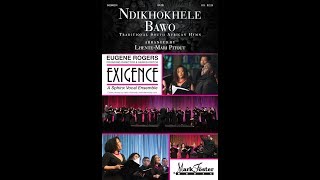 Ndikhokhele Bawo SATB Choir  Arranged by LhenteMari Pitout [upl. by Rosalee154]