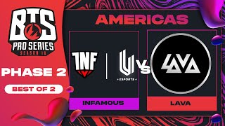 Infamous vs Lava Game 1  BTS Pro Series 10 AM Phase 2 w rkryptic amp neph [upl. by Brecher]