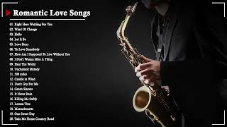 The Very Best Of Beautiful Romantic Saxophone Love Songs  Best Saxophone instrumental love songs [upl. by Anel478]