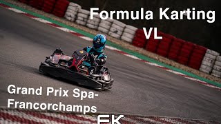 A day in the life 2 2024 Formula Karting Grand Prix Spa Francorchamps [upl. by Nirrol]