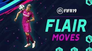 FIFA 19  Best Flair Moves [upl. by Wrigley]