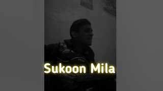 Sukoon Mila  Arijit Singh  Acoustic Cover By Arjun Laha [upl. by Kciredec]