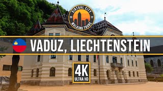 🇱🇮 VADUZ LIECHTENSTEIN – City Center amp Suburbs Walking Tour 4K Walk [upl. by Nyleuqcaj]