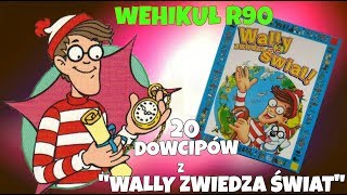 20 dowcipów z czasopisma quotWally zwiedza światquot 🌍 [upl. by Oludoet610]