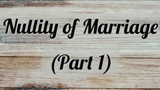 Nullity of Marriage  Hindu Marriage Act 1955 [upl. by Jillana]