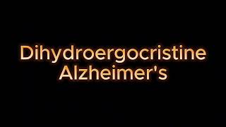 Dydroergocristine Alzheimers Treatment Frequency Sound Healing Rife Hz [upl. by Harl]