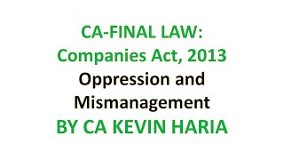 MAY23 REVISION OF OPPRESSION amp MISMANAGEMENT  CA FINAL LAW [upl. by Harri180]