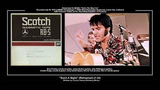 1970 RCA Such A Night Rehearsal Elvis Presley [upl. by Viradis583]