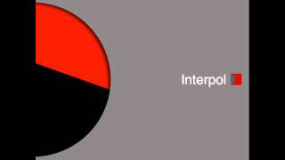 Interpol  Specialist [upl. by Ear]