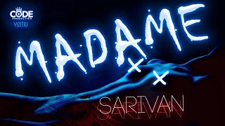 Sarivan  Madame Official Audio [upl. by Baggett]