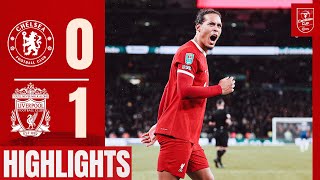 HIGHLIGHTS Unreal Scenes as Virgil van Dijk Wins Carabao Cup At Wembley Chelsea 01 Liverpool [upl. by Zimmerman147]