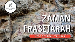 Sejarah KSSR Tahun 4  Zaman Prasejarah  Cikgu Syamim [upl. by Susy]