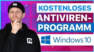 Welches ist das Beste Kostenlose Antivirenprogramm für Windows 10  Ausgabe 2023 [upl. by Llerrut]