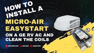 MicroAir EasyStart Install on GE Air Conditioner and Coil Cleaning rvrepair [upl. by Rucker902]